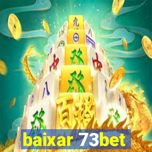 baixar 73bet